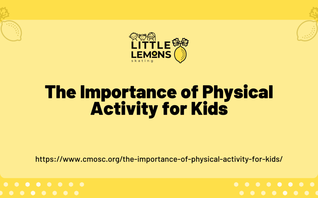 The Importance of Physical Activity for Kids